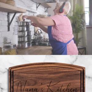 nanas kitchen cutting board, walnut cutting board, wooden cutting board, nana gifts, gift for nana, birthday gift, christmas gift, mother's day gift